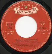 7inch Vinyl Single - Freddy Quinn , Horst Wende Tanz-Solisten - Heimweh Auf Grosser Fahrt