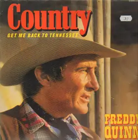 Freddy Quinn - Country - Get Me Back To Tennessee