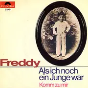 7inch Vinyl Single - Freddy Quinn - Als Ich Noch Ein Junge War / Komm Zu Mir
