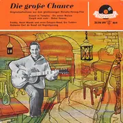 7inch Vinyl Single - Freddy Quinn - Die Große Chance