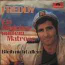 7inch Vinyl Single - Freddy Quinn - Ein Mädchen Und Ein Matrose