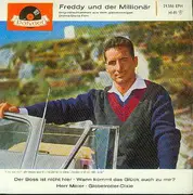 7inch Vinyl Single - Freddy Quinn - Freddy Und Der Millionär (Originalaufnahmen Aus Dem Gleichnamigen Divina-Gloria-Film)