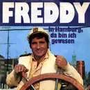 7inch Vinyl Single - Freddy Quinn - In Hamburg, Da Bin Ich Gewesen