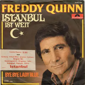 Freddy Quinn - Istanbul Ist Weit