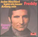 7inch Vinyl Single - Freddy Quinn - Jeder Abschied Kann Ein Neuer Anfang Sein