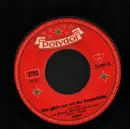 7inch Vinyl Single - Freddy Quinn - Junge, Komm Bald Wieder - No Cover