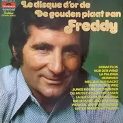 LP - Freddy Quinn - Le Disque D'Or De / De Gouden Plaat Van Freddy