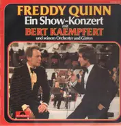 Freddy Quinn Mit Bert Kaempfert & His Orchestra Und Anonymous - Ein Show-Konzert
