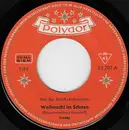 7inch Vinyl Single - Freddy Quinn - Weihnacht Im Schnee / Weihnachten Im Hafen