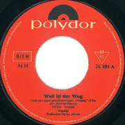 7inch Vinyl Single - Freddy Quinn - Weit Ist Der Weg