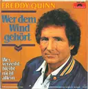7inch Vinyl Single - Freddy Quinn - Wer Dem Wind Gehört