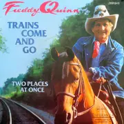 7inch Vinyl Single - Freddy Quinn - Trains Come And Go