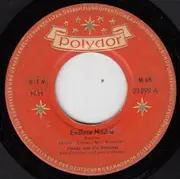 7inch Vinyl Single - Freddy Quinn Und Die Dominos - Endlose Nächte / Bel Sante