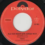 7inch Vinyl Single - Freddy Quinn - Als Ich Noch Ein Junge War / Komm Zu Mir