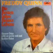 Freddy Quinn - Die Besten Jahre Deines Lebens
