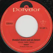 7inch Vinyl Single - Freddy Quinn - Hundert Mann Und Ein Befehl