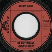 7inch Vinyl Single - Freddy Quinn - Im Supermarkt, Gleich Nebenan