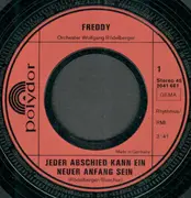 7inch Vinyl Single - Freddy Quinn - Jeder Abschied Kann Ein Neuer Anfang Sein