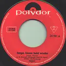 7inch Vinyl Single - Freddy - Junge, Komm Bald Wieder / Das Gibt's Nur Auf Der Reeperbahn - No Original Cover