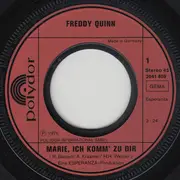 7inch Vinyl Single - Freddy Quinn - Marie, Ich Komm Zu Dir / Marie I'm Comin' Home