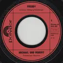 7inch Vinyl Single - Freddy Quinn - Michael Und Robert / Das Tal In Mexiko