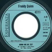7inch Vinyl Single - Freddy Quinn - Nimm Dir Die Zeit