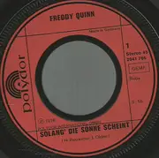 7inch Vinyl Single - Freddy Quinn - Solang Die Sonne Scheint