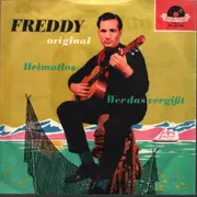 7inch Vinyl Single - Freddy Quinn - Wer Das Vergißt / Heimatlos