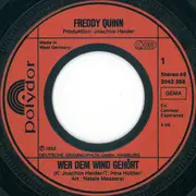 7inch Vinyl Single - Freddy Quinn - Wer Dem Wind Gehört
