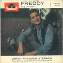 7inch Vinyl Single - Freddy Quinn - Unter Fremden Sternen