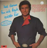 Freddy Quinn - Und Darum Bin Ich Heute Wieder Hier