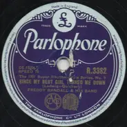 Freddy Randall And His Band - Since My Best Girl Turned Me Down / That's A Plenty