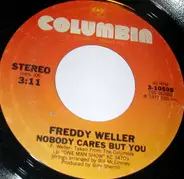 Freddy Weller - Nobody Cares But You