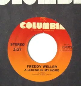 Freddy Weller - A Legend In My Home