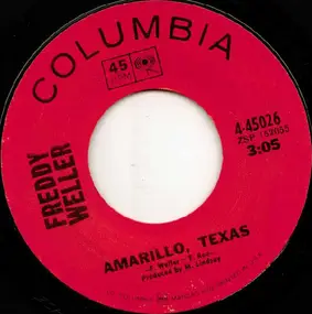 Freddy Weller - Amarillo, Texas / Down In The Boondocks