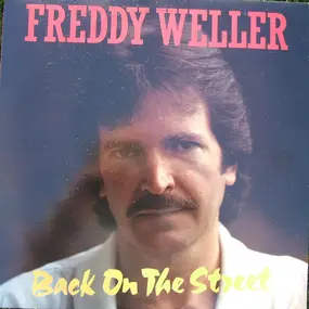 Freddy Weller - Back on the Street