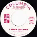 7inch Vinyl Single - Freddy Weller - I Shook The Hand