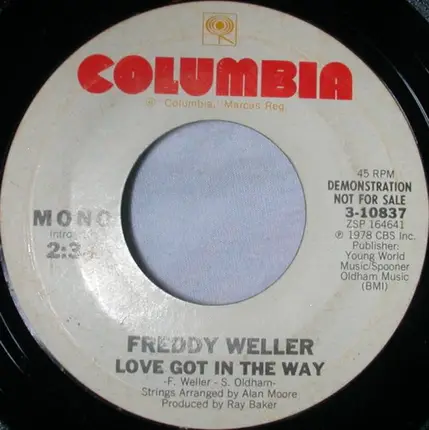 Freddy Weller - Love Got in the Way