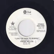 Freddy Weller - Love You Back To Georgia