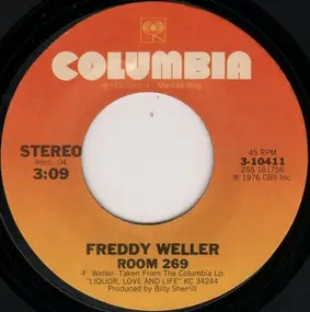 Freddy Weller - Room 269 / I Drank Myself Sober