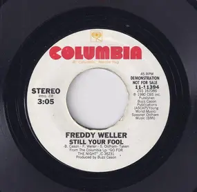Freddy Weller - Still Your Fool