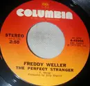7inch Vinyl Single - Freddy Weller - The Perfect Stranger / Betty Ann And Shirley Cole
