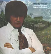 Freddy Weller - Games People Play/These Are Not My People