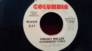 7inch Vinyl Single - Freddy Weller - Strawberry Curls