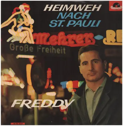 Freddy, Freddy Quinn - Heimweh nach St. Pauli