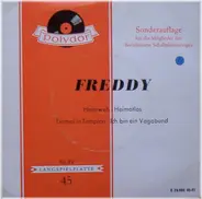 Freddy, Freddy Quinn - Heimweh / Heimatlos