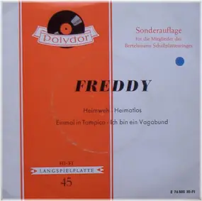 Freddy - Heimweh / Heimatlos