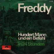 Freddy - Hundert Mann Und Ein Befehl