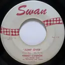 7inch Vinyl Single - Freddy Cannon - Jump Over / The Urge