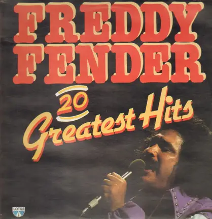 Freddy Fender - 20 Greatest Hits